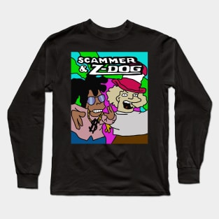 scammer and z dog Long Sleeve T-Shirt